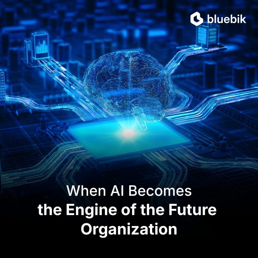 When AI Becomes the Engine Driving the Organization of the Future 